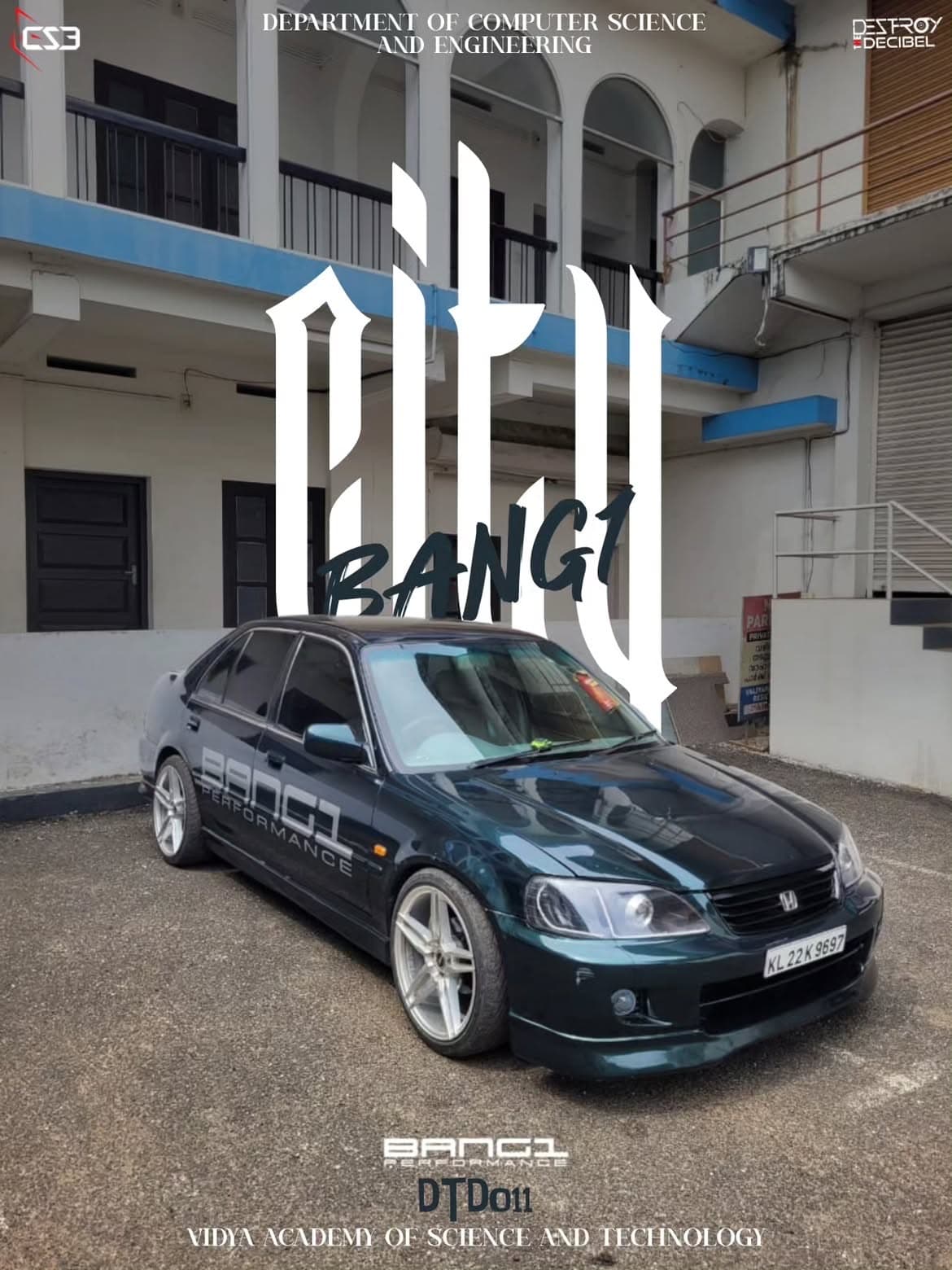 DTD 011 poster: a dark-green Honda City with Bang1 Performance side graphics on silver wheels, titled City Bang1